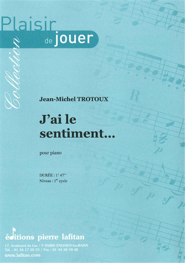 J'Ai Le Sentiment?